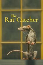 Watch The Ratcatcher (Short 2023) Afdah