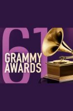 Watch The 61st Annual Grammy Awards Afdah
