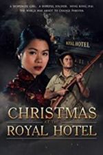 Watch Christmas at the Royal Hotel Afdah
