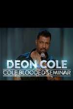 Watch Deon Cole: Cold Blooded Seminar Afdah
