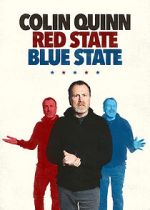 Watch Colin Quinn: Red State Blue State Afdah