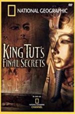 Watch National Geographic: King Tut\'s Final Secrets Afdah