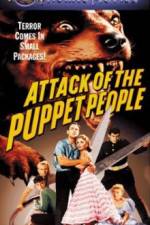 Watch Attack of the Puppet People Afdah
