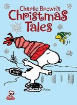 Watch Charlie Brown\'s Christmas Tales (TV Short 2002) Afdah
