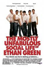 Watch The Mostly Unfabulous Social Life of Ethan Green Afdah