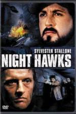 Watch Nighthawks Afdah