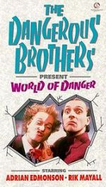 Watch Dangerous Brothers Present: World of Danger Afdah