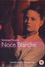 Watch Noce blanche Afdah