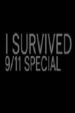 Watch I Survived 9-11 Special Afdah