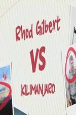 Watch Rhod Gilbert vs. Kilimanjaro Afdah