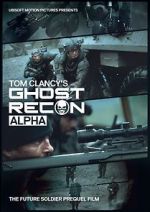 Watch Ghost Recon: Alpha Afdah
