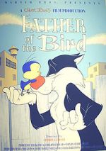 Watch Father of the Bird (Short 1997) Afdah
