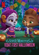 Watch Super Monsters: Vida\'s First Halloween Afdah