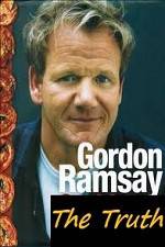 Watch The Truth About Gordon Ramsay Afdah