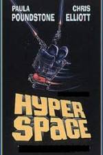 Watch Hyperspace Afdah