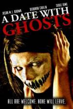 Watch A Date with Ghosts Afdah