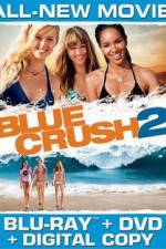Watch Blue Crush 2 - No Limits Afdah