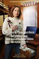 Watch Aurora Teagarden Mysteries: The Disappearing Game Afdah