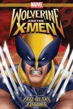 Watch Wolverine and the X-Men Fate of the Future Afdah
