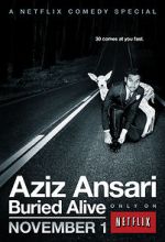 Watch Aziz Ansari: Buried Alive Afdah