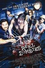 Watch Reel Zombies Afdah