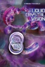 Watch Liquid Crystal Vision Afdah