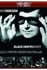 Watch Roy Orbison and Friends A Black and White Night Afdah