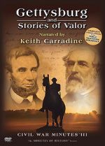 Watch Gettysburg and Stories of Valor: Civil War Minutes III Afdah