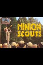 Watch Minion Scouts Afdah