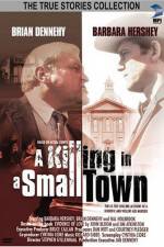 Watch A Killing in a Small Town Afdah