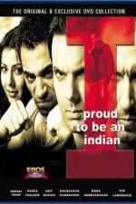 Watch I Proud to Be an Indian Afdah