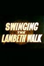 Watch Swinging the Lambeth Walk Afdah
