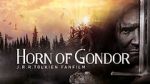 Watch Horn of Gondor Afdah