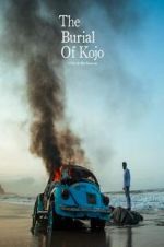Watch The Burial Of Kojo Afdah