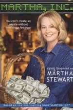 Watch Martha, Inc.: The Story of Martha Stewart Afdah