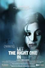 Watch Let The Right One In Afdah