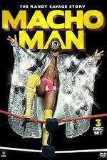 Watch Macho Man The Randy Savage Story Afdah