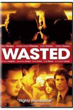 Watch Wasted Afdah
