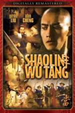 Watch Shao Lin And Wu Dang Afdah