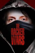 Watch The Hacker Wars Afdah