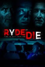 Watch Ryde or Die Afdah