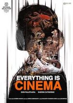 Everything Is Cinema afdah