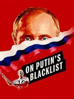 Watch On Putin\'s Blacklist Afdah