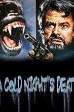 Watch A Cold Night's Death Afdah