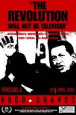 Watch Hugo Chavez - The Revolution Will Not Be Televised Afdah