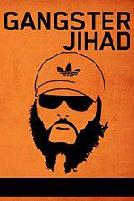 Watch Gangster Jihad Afdah
