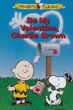 Watch Be My Valentine Charlie Brown Afdah