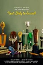 Watch Most Likely to Succeed Afdah