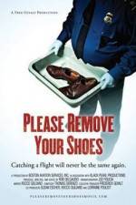 Watch Please Remove Your Shoes Afdah