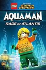 Watch LEGO DC Comics Super Heroes: Aquaman - Rage of Atlantis Afdah